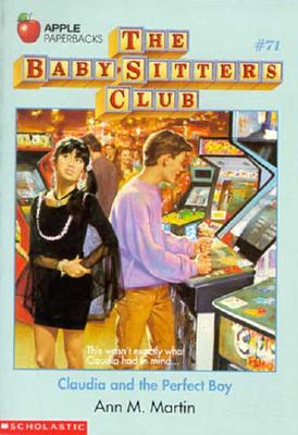 Claudia and the Perfect Boy (Baby-sitters Club)