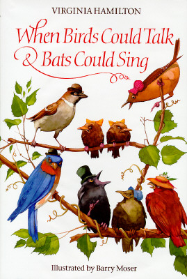 Image for When Birds Could Talk And Bats Could Sing When Birds Could Talk And Bats Could Sing