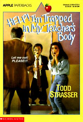 Help! I'm Trapped In My Teacher's Body