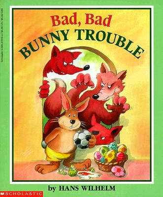 Bad, Bad Bunny Trouble