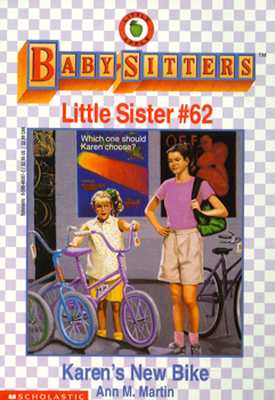 Image for Karen's New Bike (Baby-Sitter's Little Sister #62)