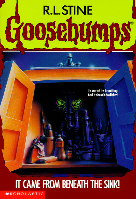 It Came from Beneath the Sink! (Goosebumps, No. 30)
