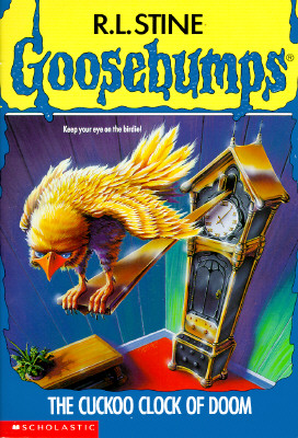 The Cuckoo Clock of Doom (Goosebumps #28)