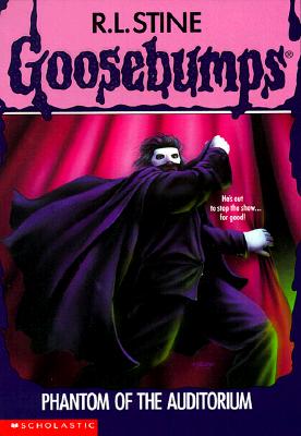 Phantom of the Auditorium (Goosebumps #24)