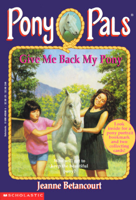 Image for Give Me Back My Pony Give Me Back My Pony