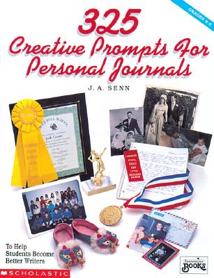 Image for 325 Creative Prompts for Personal Journals (Grades 4-8)