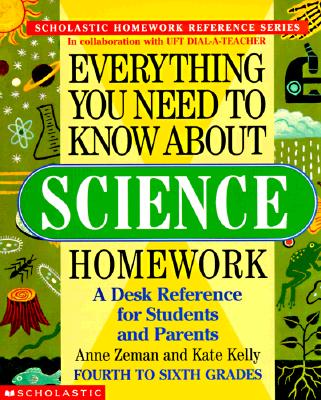 Image for Everything You Need To Know About Science Homework (Evertything You Need To Know..)