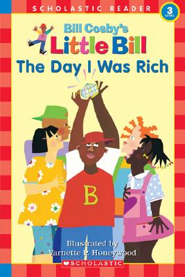 Image for The Day I Was Rich (Little Bill) The Day I Was Rich (Little Bill)