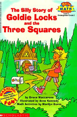 The Silly Story of Goldie Locks and the Three Squares (Hello Math Reader. Level 2)