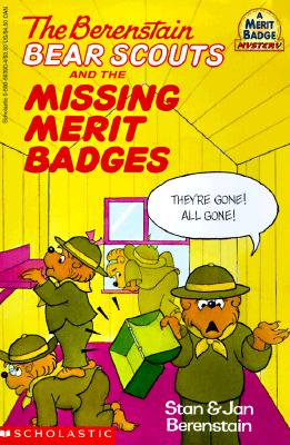 Image for Berenstain Bear Scouts and the Missing Merit Badges