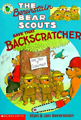 Image for Berenstain Bear Scouts Save That Backscratcher