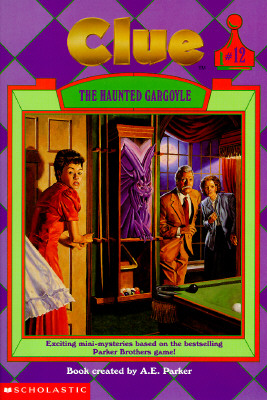 The Haunted Gargoyle (Clue, Book 12)