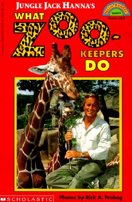 Jungle Jack Hanna's What Zookeepers Do