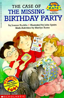 The Case Of the Missing Birthday Party Hello Math