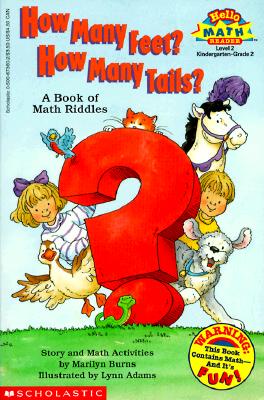 How Many Feet How Many Tails A Book of Math Riddles (Hello Reader! Math, Level 2)