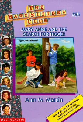 Mary Anne And The Search For Tigger (Baby-Sitters Club #25)