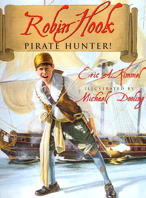 Robin Hook, Pirate Hunter! [INSCRIBED]