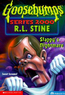 Slappy's Nightmare (Goosebumps Series 2000, No 23)