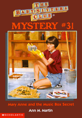Mary Anne and the Music Box Secret (Baby-sitters Club Mystery) Martin, Ann M.