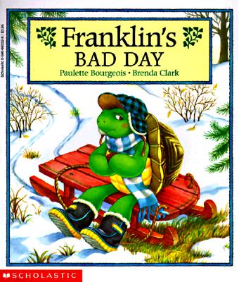 FRANKLIN'S BAD DAY