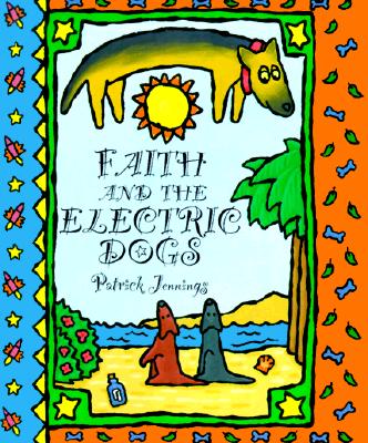 Image for Faith and the Electric Dogs Faith and the Electric Dogs