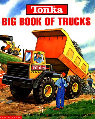 Tonka Big Book Of Trucks Hardcover Book
