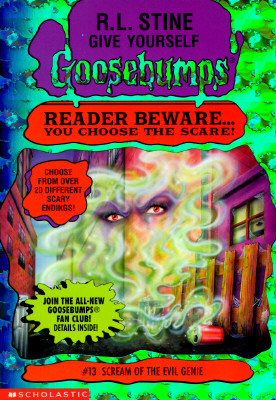 Scream of the Evil Genie (Give Yourself Goosebumps, No 13)