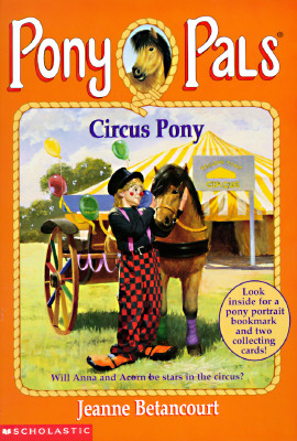 Circus Pony (Pony Pals #11)