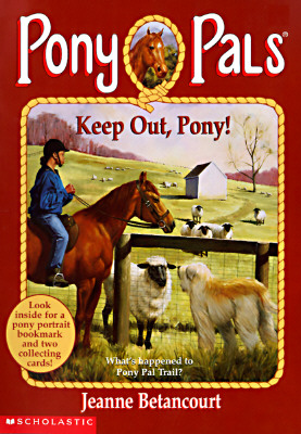 Image for Keep Out, Pony! (Pony Pals #12) Keep Out, Pony! (Pony Pals #12)