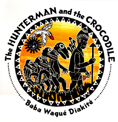 Image for HUNTERMAN AND THE CROCODILE, THE : A WEST AFRICAN FOLKTALE