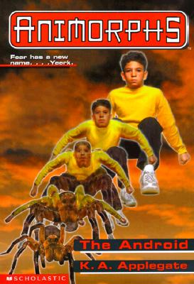 Animorphs: The Android