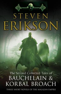 THE SECOND COLLECTED TALES OF BAUCHELAIN AND KORBAL BROACH (signed)