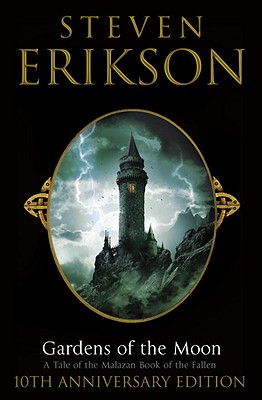 GARDENS OF THE MOON (signed)