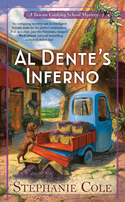 Al Dente's Inferno (A Tuscan Cooking School Mystery)