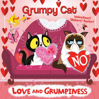 Image for Love and Grumpiness (Grumpy Cat) (Pictureback(R)) Love and Grumpiness (Grumpy Cat) (Pictureback(R))