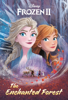 Image for The Enchanted Forest (Disney Frozen 2) (Frozen II) The Enchanted Forest (Disney Frozen 2) (Frozen II)
