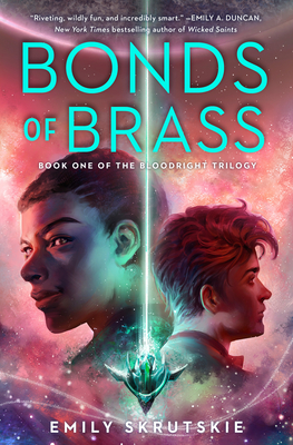 Image for Bonds of Brass: Book One of The Bloodright Trilogy Bonds of Brass: Book One of The Bloodright Trilogy