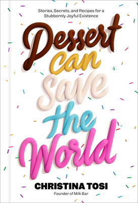 Dessert Can Save The World