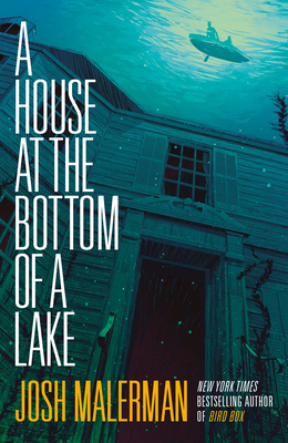House at the Bottom of a Lake