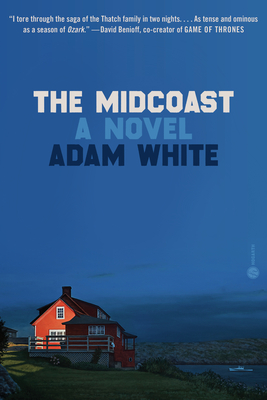 The Midcoast: A Novel