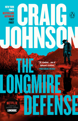 The Longmire Defense: A Longmire Mystery