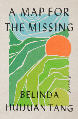 Image for Map For The Missing: A Novel Map For The Missing: A Novel