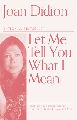 Image for Let Me Tell You What I Mean (Vintage International)