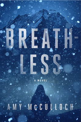 Breathless: A Thriller