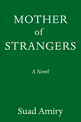 Mother of Strangers