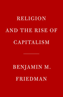 Religion And The Rise Of Capitalism