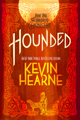 Image for Hounded: Book One of The Iron Druid Chronicles