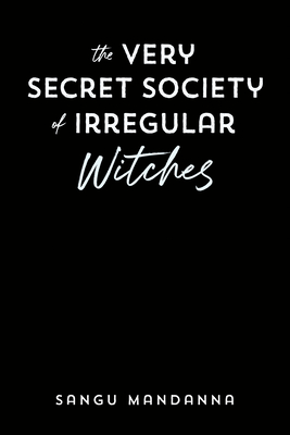 Very Secret Society of Irregular Witches