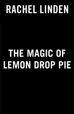 The Magic of Lemon Drop Pie
