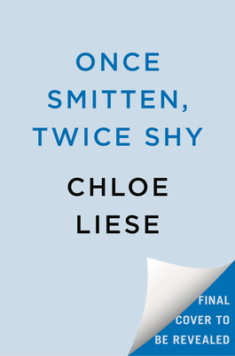 Once Smitten, Twice Shy (The Wilmot Sisters Series)